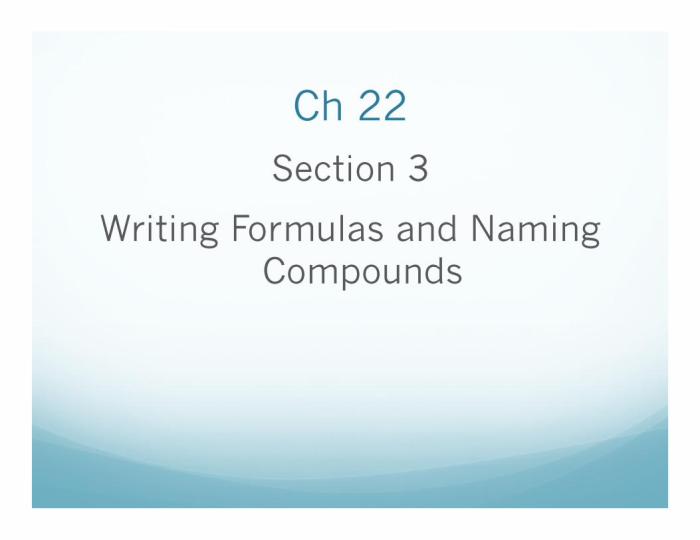 Section 3 writing formulas and naming compounds