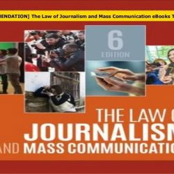 The law of journalism and mass communication 7th edition